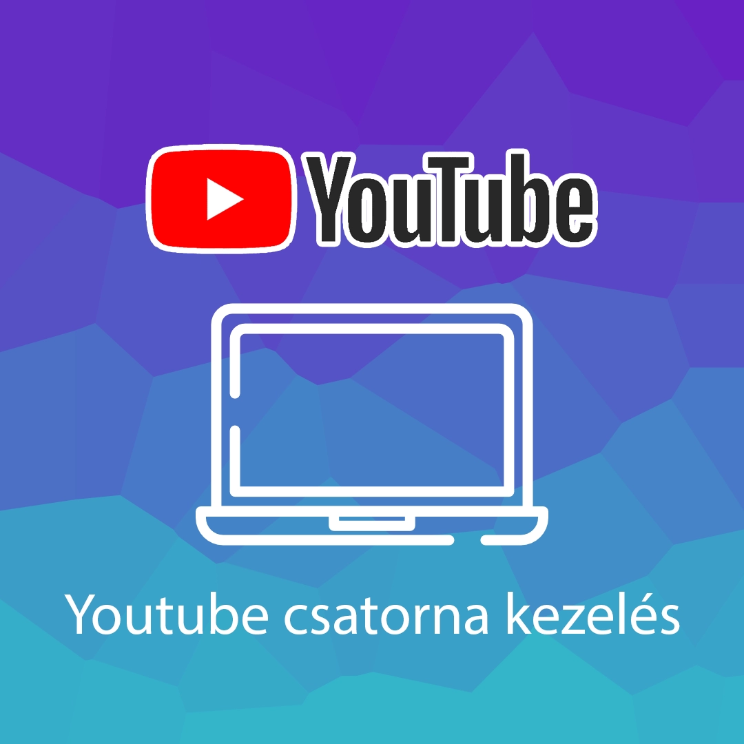 Youtube csatorna kezelés