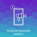 Facebook hirdetések kezelése