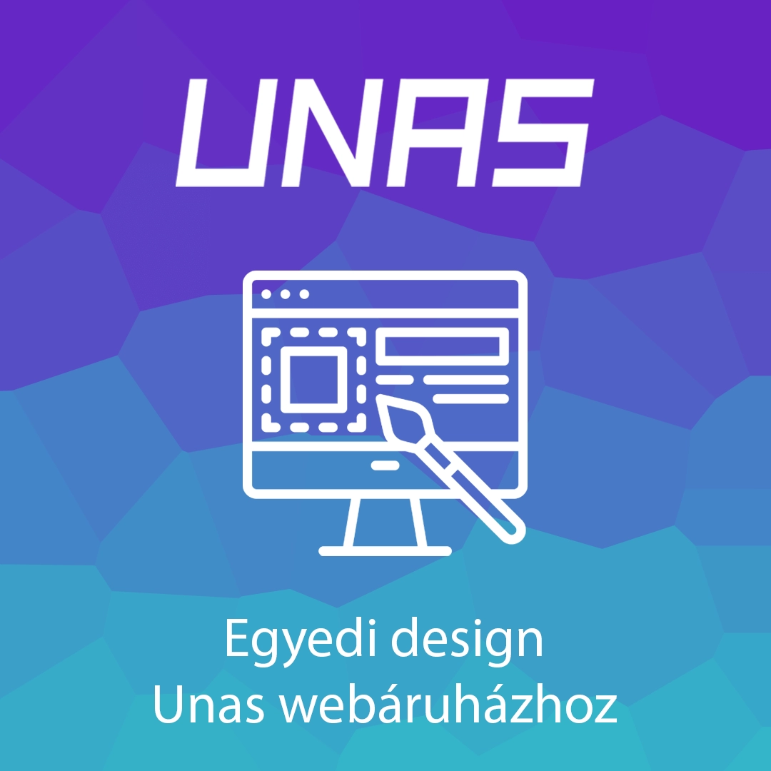 Egyedi design Unas webáruházhoz