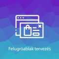 Felugróablak tervezés